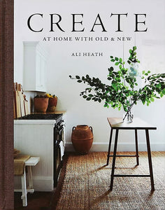 Create: at home with old and new.