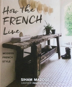 How the French Live